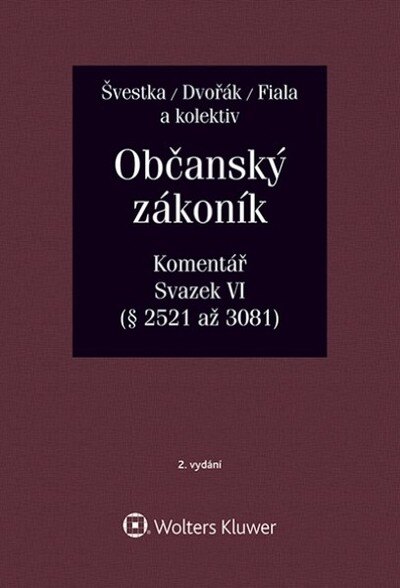 Obálka knihy Občanský zákoník (zák. č. 89/2012 Sb.). Komentář. Svazek VI (závazkové právo - druhá část) - 2. vydání