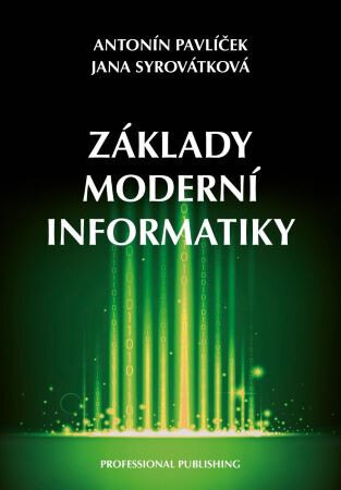 Obálka knihy Základy moderní informatiky