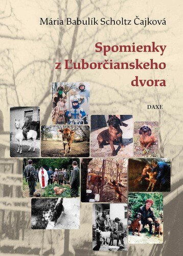 Obálka knihy Spomienky z Ľuborčianskeho dvora