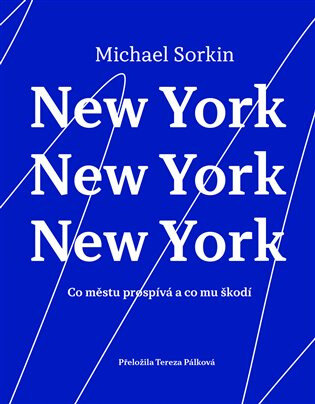 Obálka knihy New York, New York, New York