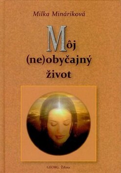 Obálka knihy Môj (ne)obyčajný život