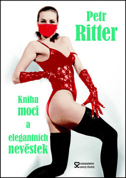 Obálka knihy Kniha moci a elegantních nevěstek
