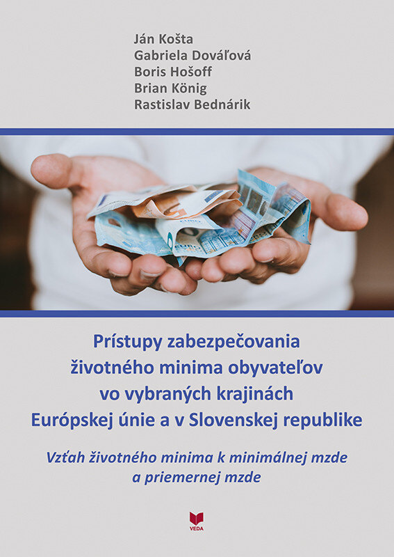 Obálka knihy Prístupy zabezpečovania životného minima obyvateľov vo vybraných krajinách Európskej únie a v Sloven
