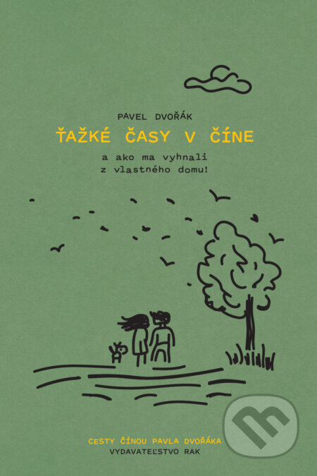 Obálka knihy Ťažké časy v Číne