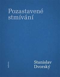 Obálka knihy Pozastavené stmívání