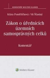 Obálka knihy Zákon o úřednících územních samosprávných celků (č. 312/2002 Sb.) - Komentář