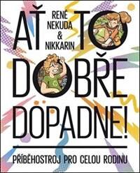 Obálka knihy Ať to dobře dopadne