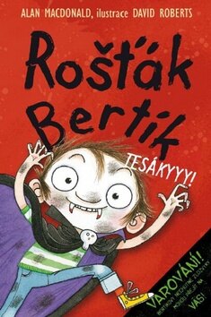 Obálka knihy Rošťák Bertík Tesákyyy!