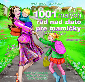 Obálka knihy 1001 malých rád nad zlato pre mamičky