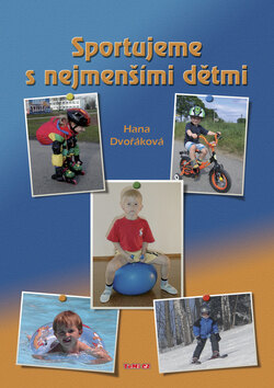 Obálka knihy Sportujeme s nejmenšími dětmi