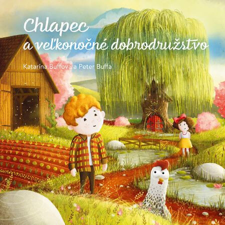 Obálka knihy Chlapec a veľkonočné dobrodružstvo