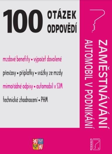 Obálka knihy 100 otázek a odpovědí: Zaměstnávání a Automobil v podnikání
