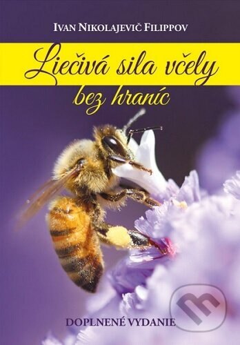 Obálka knihy Liečivá sila včely bez hraníc (2.vyd.)