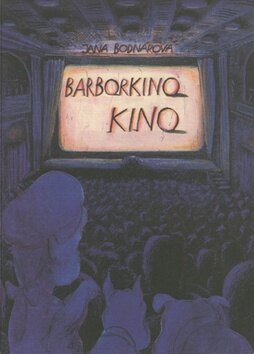 Obálka knihy Barborkino kino
