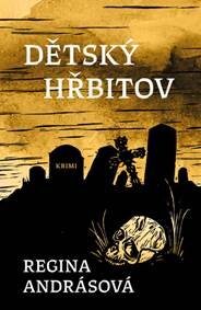 Obálka knihy Dětský hřbitov