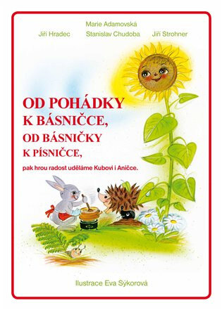 Obálka knihy Od pohádky k básničce, od básničky k písničce + audio online