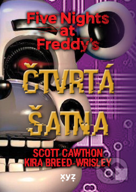 Obálka knihy Five Nights at Freddy 3: Čtvrtá šatna