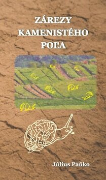 Obálka knihy Zárezy kamenistého poľa