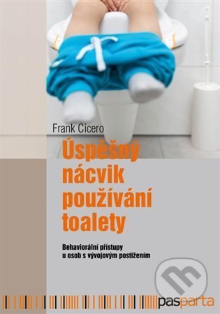 Obálka knihy Úspěšný nácvik používání toalety