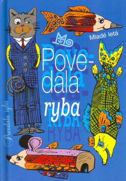Obálka knihy Povedala ryba