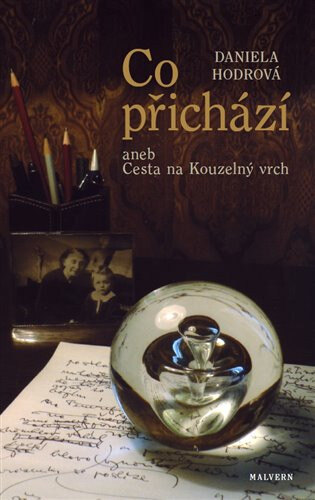 Obálka knihy Co přichází aneb Cesta na Kouzelný vrch