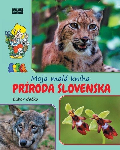 Obálka knihy Moja malá kniha Príroda Slovenska