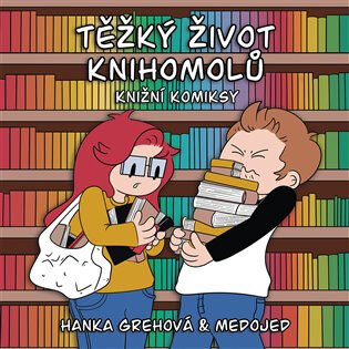 Obálka knihy Těžký život knihomolů: Knižní komiksy