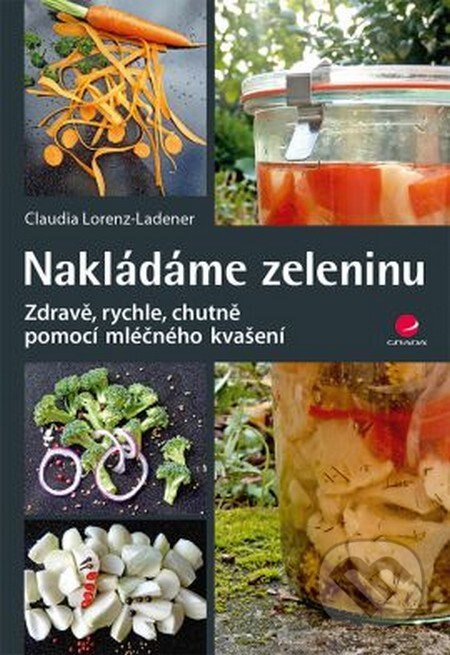 Obálka knihy Nakládáme zeleninu