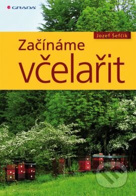 Obálka knihy Začínáme včelařit
