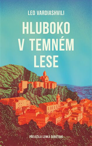 Obálka knihy Hluboko v temném lese