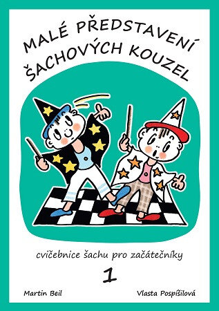 Obálka knihy Malé představení šachových kouzel 1.díl (2.vyd.)