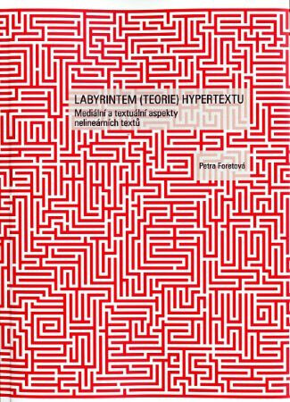 Obálka knihy Labyrintem (teorie) hypertextu