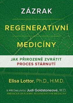 Obálka knihy Zázrak regenerativní medicíny
