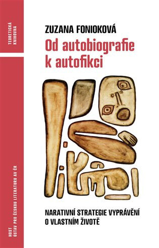 Obálka knihy Od autobiografie k autofikci