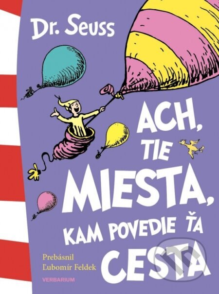Obálka knihy Ach, tie miesta, kam povedie ťa cesta