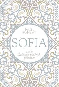 Obálka knihy Sofia alebo Začiatok všetkých príbehov