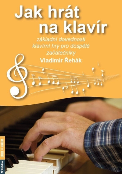 Obálka knihy Jak hrát na klavír