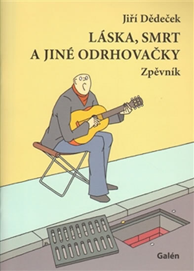 Obálka knihy Láska, smrt a jiné odrhovačky