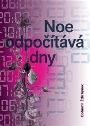 Obálka knihy Noe odpočítává dny