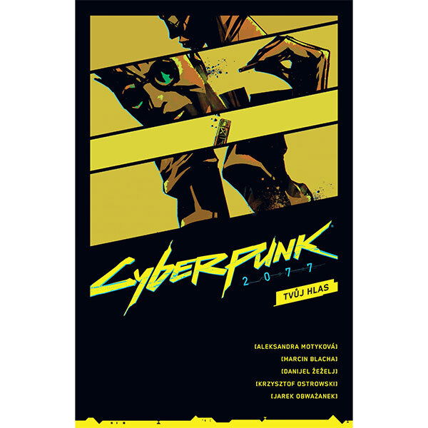 Obálka knihy Cyberpunk 2077: Tvůj hlas
