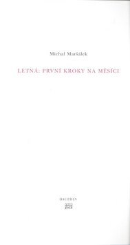 Obálka knihy Letná: První kroky na měsíci