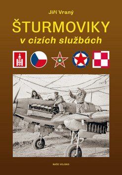 Obálka knihy Šturmoviky v cizích službách