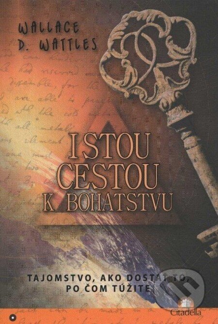 Obálka knihy Istou cestou k bohatstvu