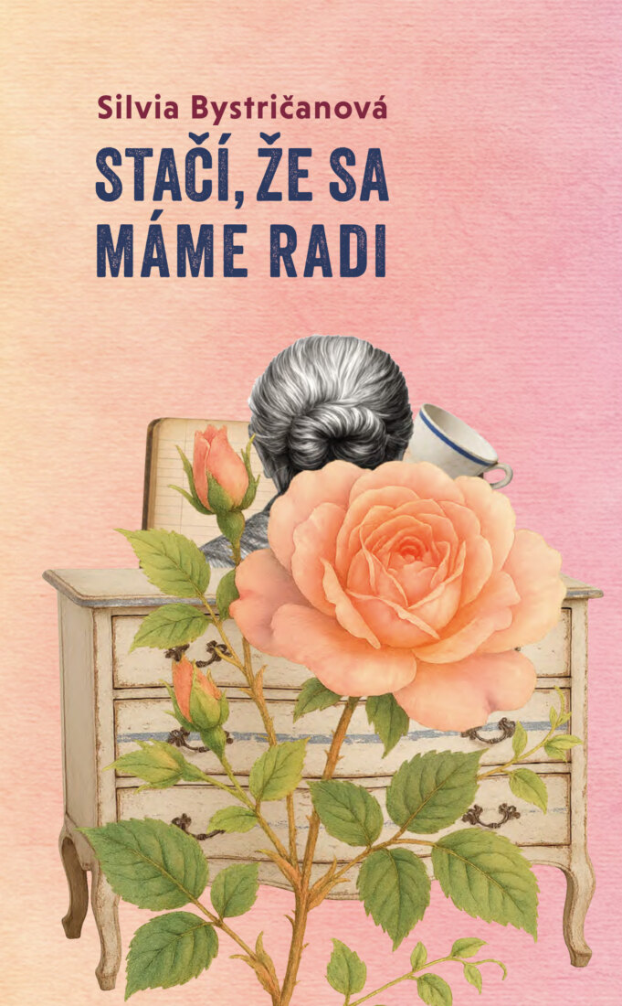 Obálka knihy Stačí, že sa máme radi