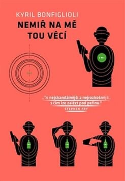 Obálka knihy Nemiř na mě tou věcí