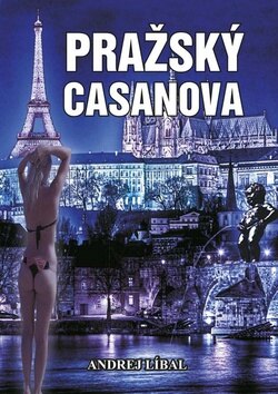 Obálka knihy Pražský Casanova