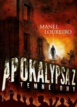 Obálka knihy Apokalypsa Z Temné dny