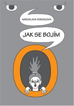 Obálka knihy Jak se bojím