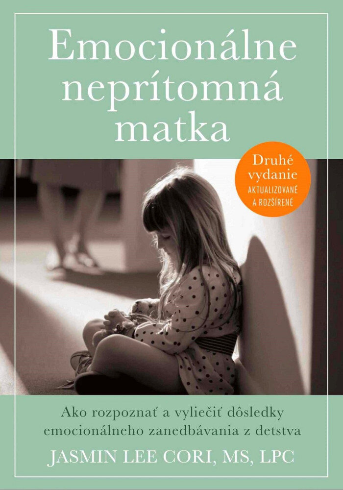Obálka knihy Emocionálne neprítomná matka (2.vyd.)