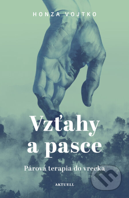 Obálka knihy Vzťahy a pasce